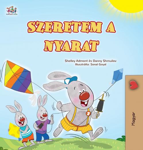 I Love Summer (Hungarian Children's Book)