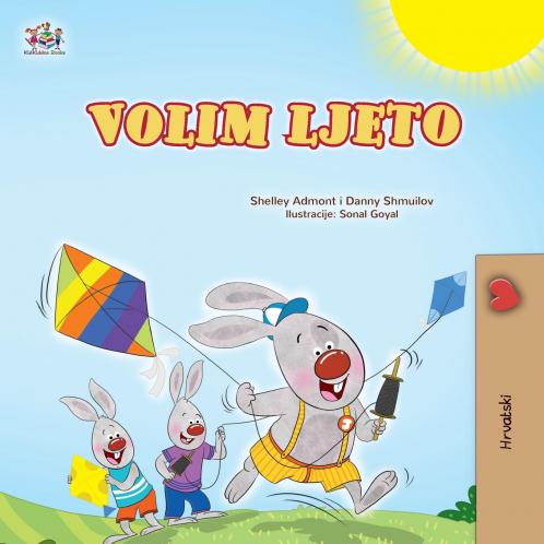 I Love Summer (Croatian Children's Book)