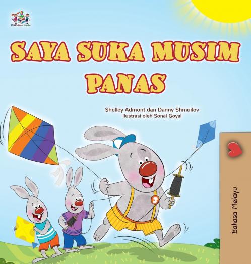 I Love Summer (Malay Children's Book)