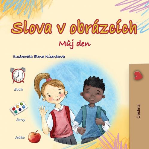 Words in Pictures - My Day (Czech Children's Book)