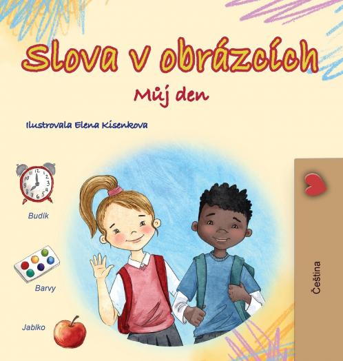 Words in Pictures - My Day (Czech Children's Book)