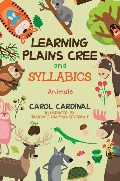 Learning Plains Cree and Syllabics