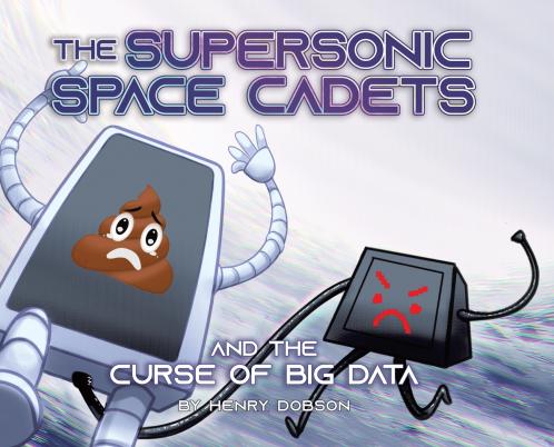 The Supersonic Space Cadets