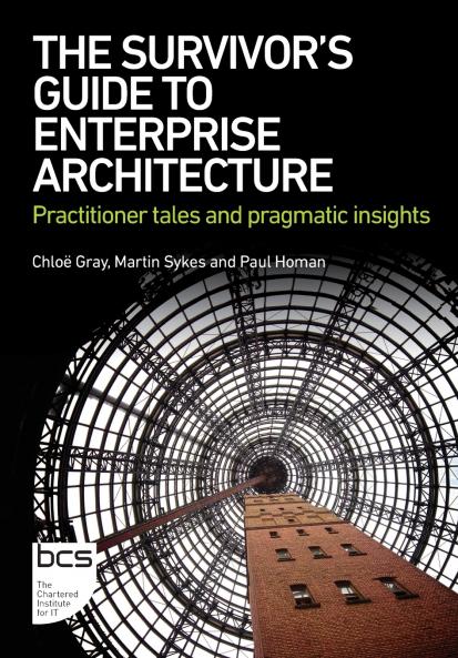 The Survivor's Guide to Enterprise Architecture