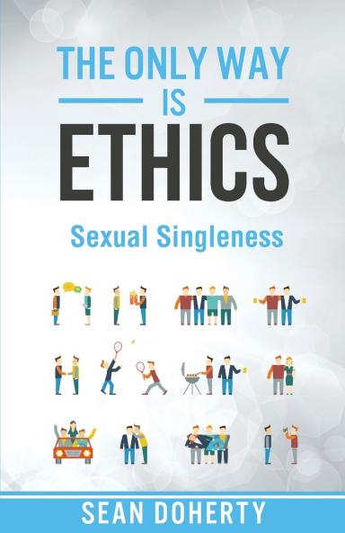 The Only Way is Ethics