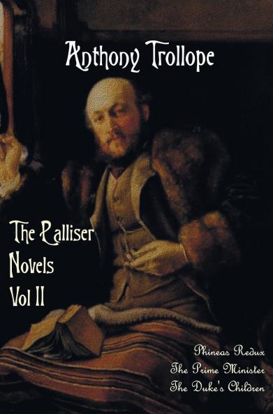 The Palliser Novels Volume Two Including