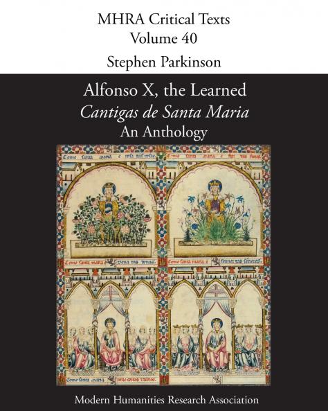 Alfonso X the Learned 'Cantigas de Santa Maria'