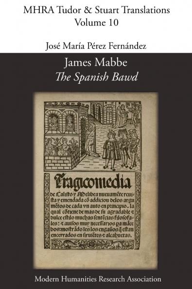 James Mabbe 'The Spanish Bawd'