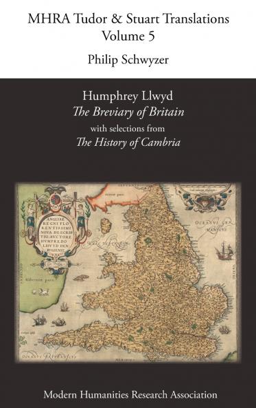 Humphrey Llwyd 'The Breviary of Britain' with Selections from 'The History of Cambria'