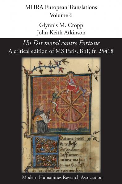 Un Dit moral contre Fortune [A moral dictum against Fortune]