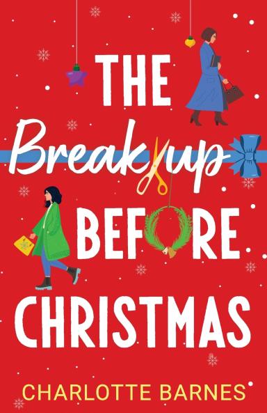 The Break-up Before Christmas
