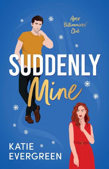 Suddenly Mine