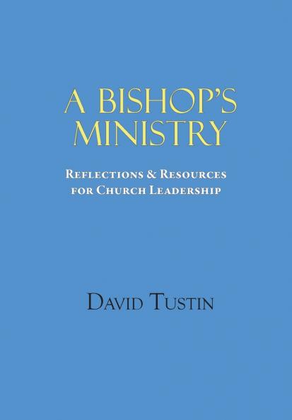 A Bishop's Ministry