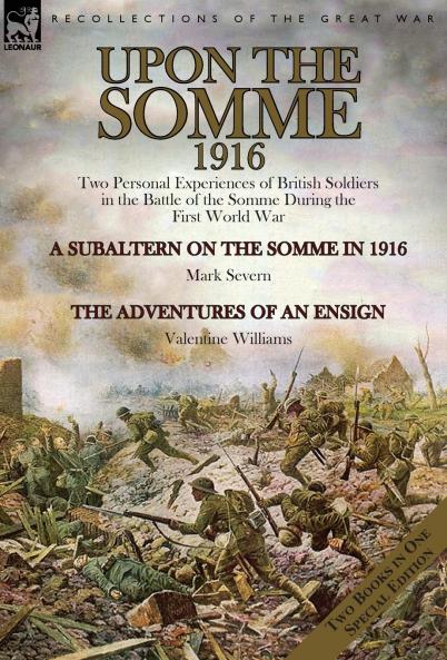 Upon the Somme 1916