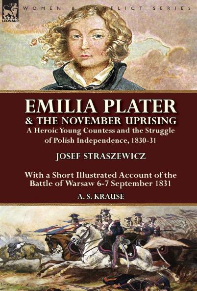 Emilia Plater & the November Uprising