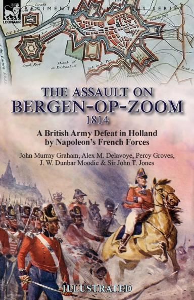 The Assault on Bergen-op-Zoom 1814