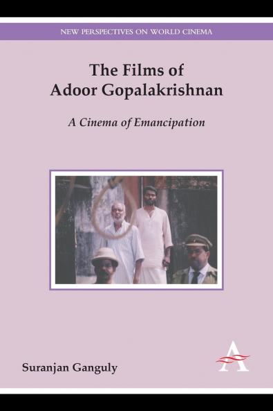 The Films of Adoor Gopalakrishnan