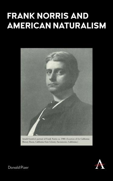 Frank Norris and American Naturalism