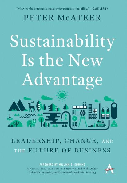 Sustainability Is the New Advantage