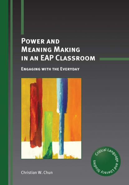 Power and Meaning Making in an EAP Classroom