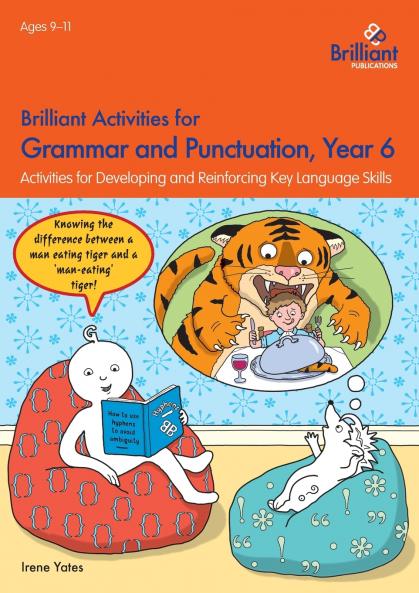 Brilliant Activities for Grammar and Punctuation Year 6