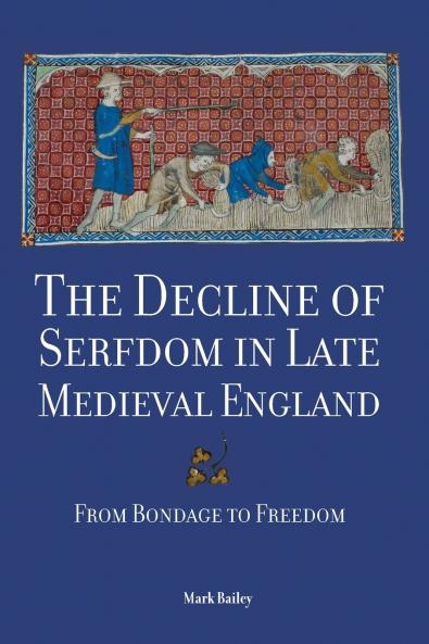 Decline of Serfdom in Late Medieval England