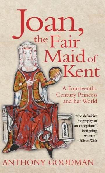 Joan the Fair Maid of Kent