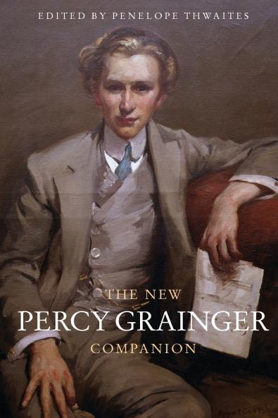 New Percy Grainger Companion