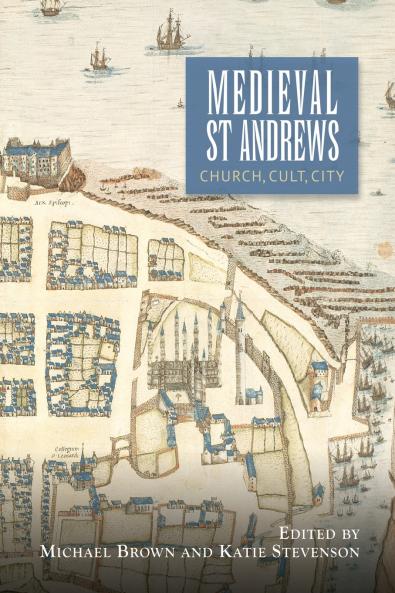 Medieval St Andrews