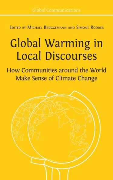 Global Warming in Local Discourses