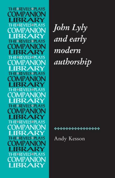 John Lyly and early modern authorship