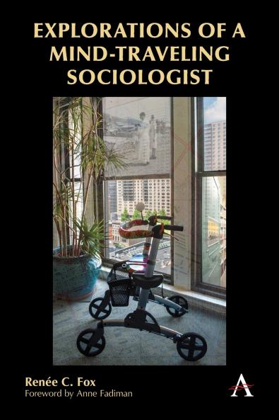 Explorations of a Mind-Traveling Sociologist