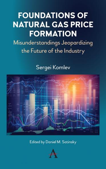 Foundations of Natural Gas Price Formation