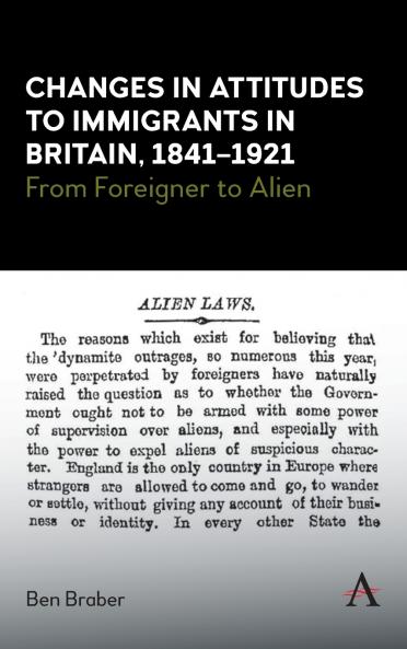 Changes in Attitudes to Immigrants in Britain 1841-1921