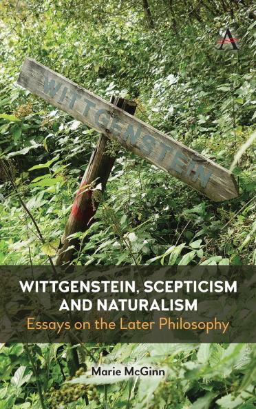 Wittgenstein Scepticism and Naturalism