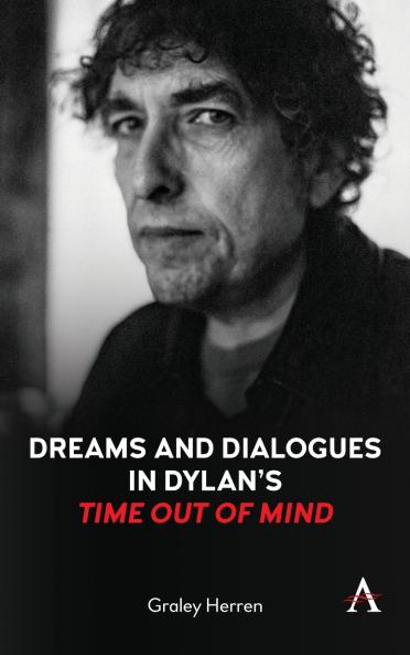 Dreams and Dialogues in Dylan's Time Out of Mind