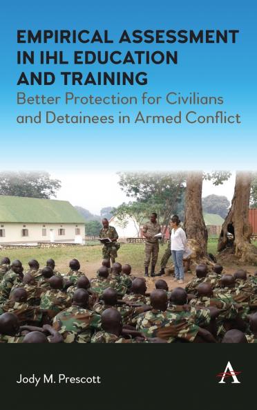 Empirical Assessment in IHL Education and Training