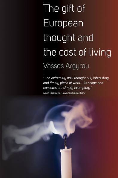 The Gift of European Thought and the Cost of Living