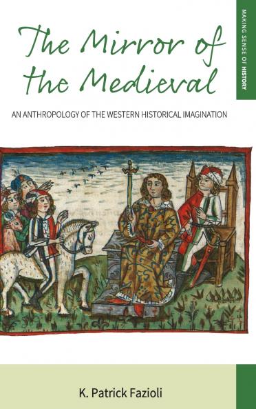 The Mirror of the Medieval