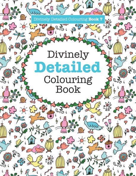 Divinely Detailed Colouring Book 7