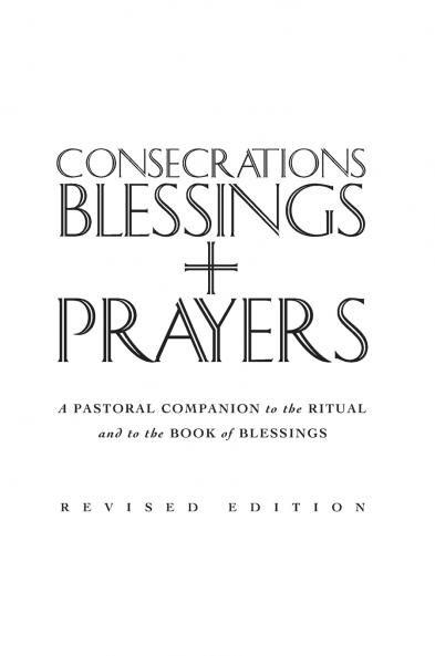 Consecrations Blessings and Prayers