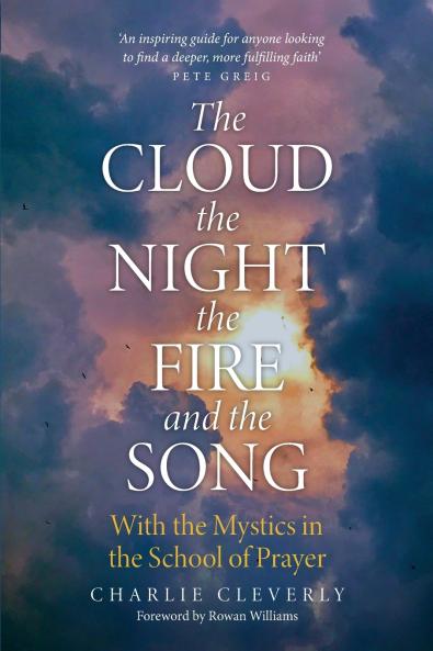 The Cloud The Night The Fire and the Song