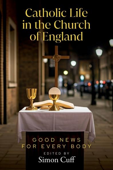 Catholic Life in the Church of England