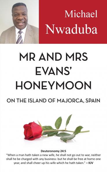 Mr and Mrs Evans' Honeymoon on the Island of Majorca Spain