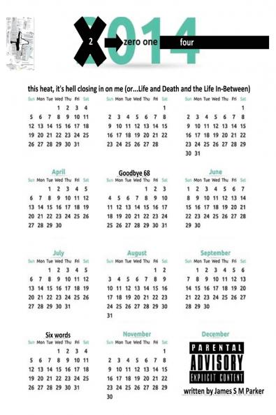 This Heat It's Hell Closing In On Me (...or Life and Death and the Life In-between)