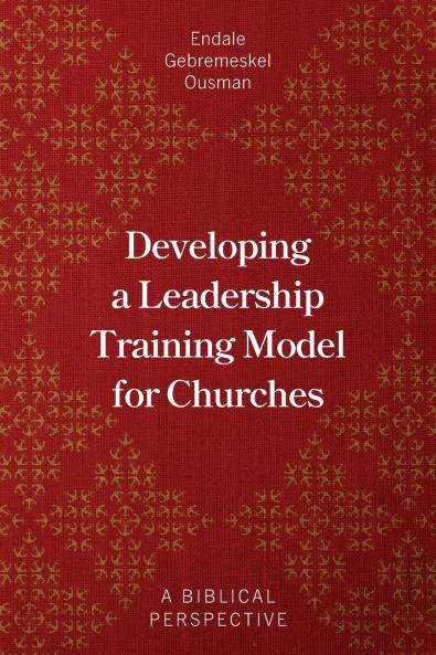 Developing a Leadership Training Model for Churches