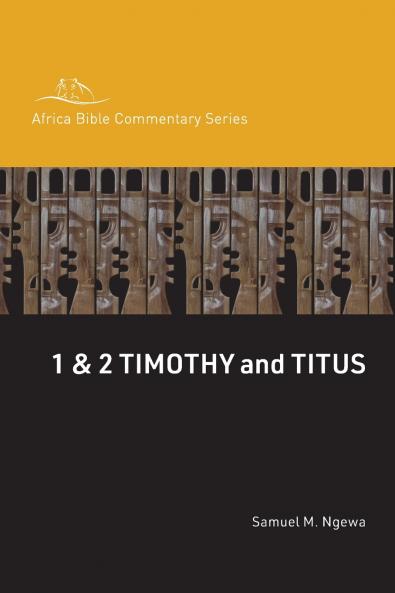 1 & 2 Timothy and Titus