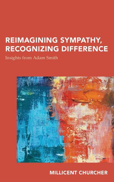 Reimagining Sympathy Recognizing Difference