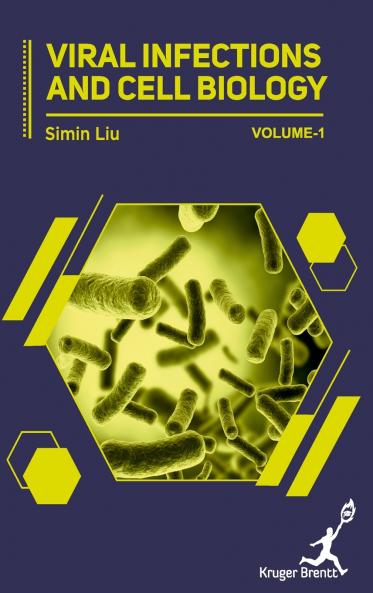 Viral Infections and Cell Biology Vol 1