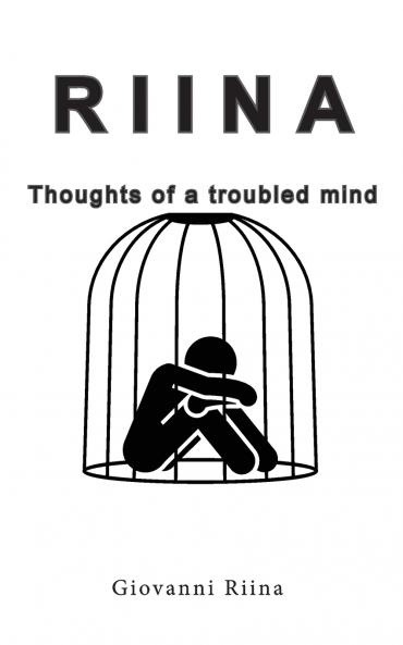 RIINA - Thoughts of a troubled mind